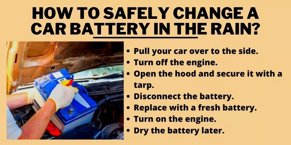 How to safely change a car battery in the rain?