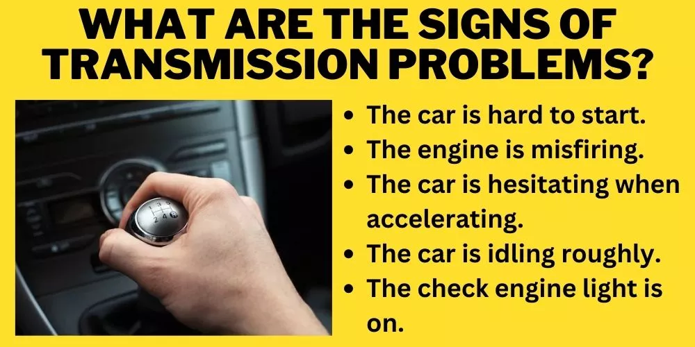 What are the signs of transmission problems