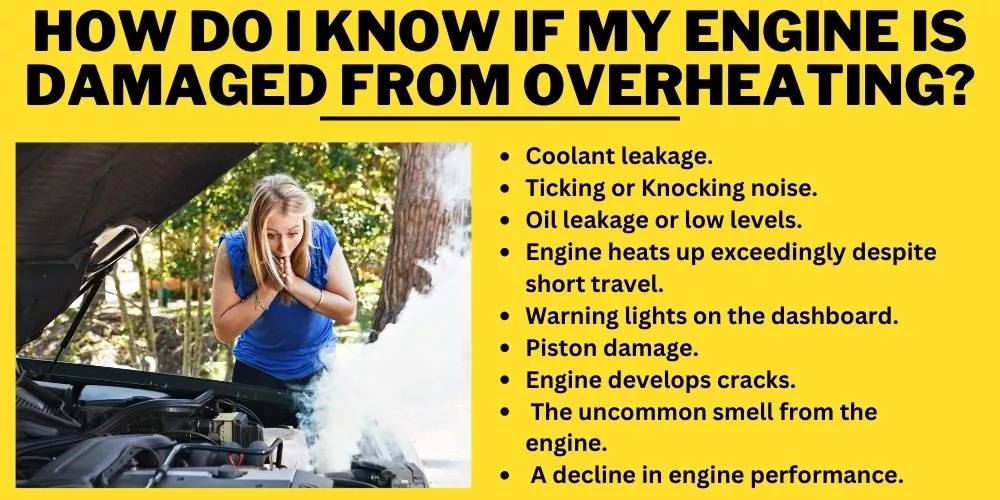 How do I know if my engine is damaged from overheating