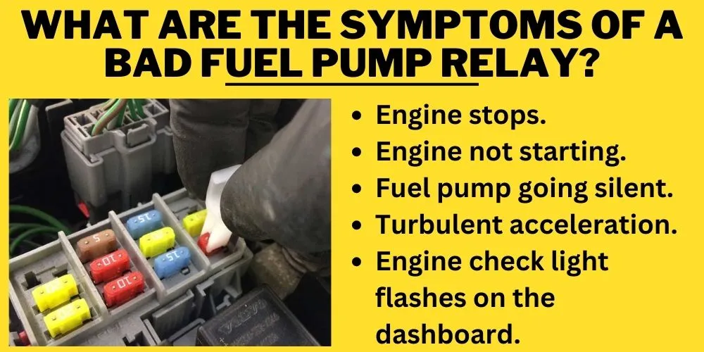 What are the symptoms of a bad fuel pump relay