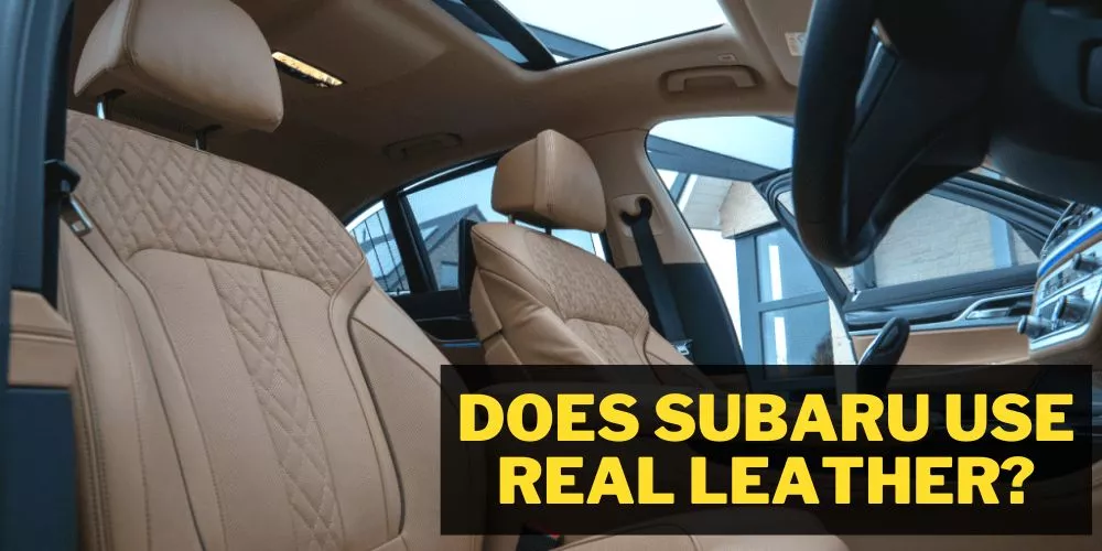 Does subaru use real leather