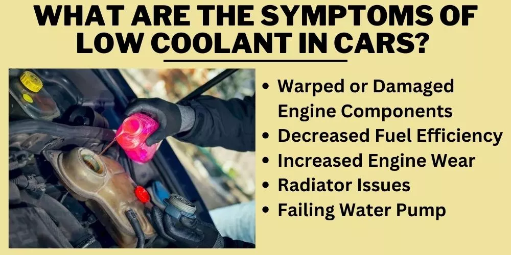 What are the symptoms of low coolant in cars